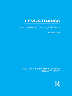 cover image of Levi-Strauss (RLE Social Theory)